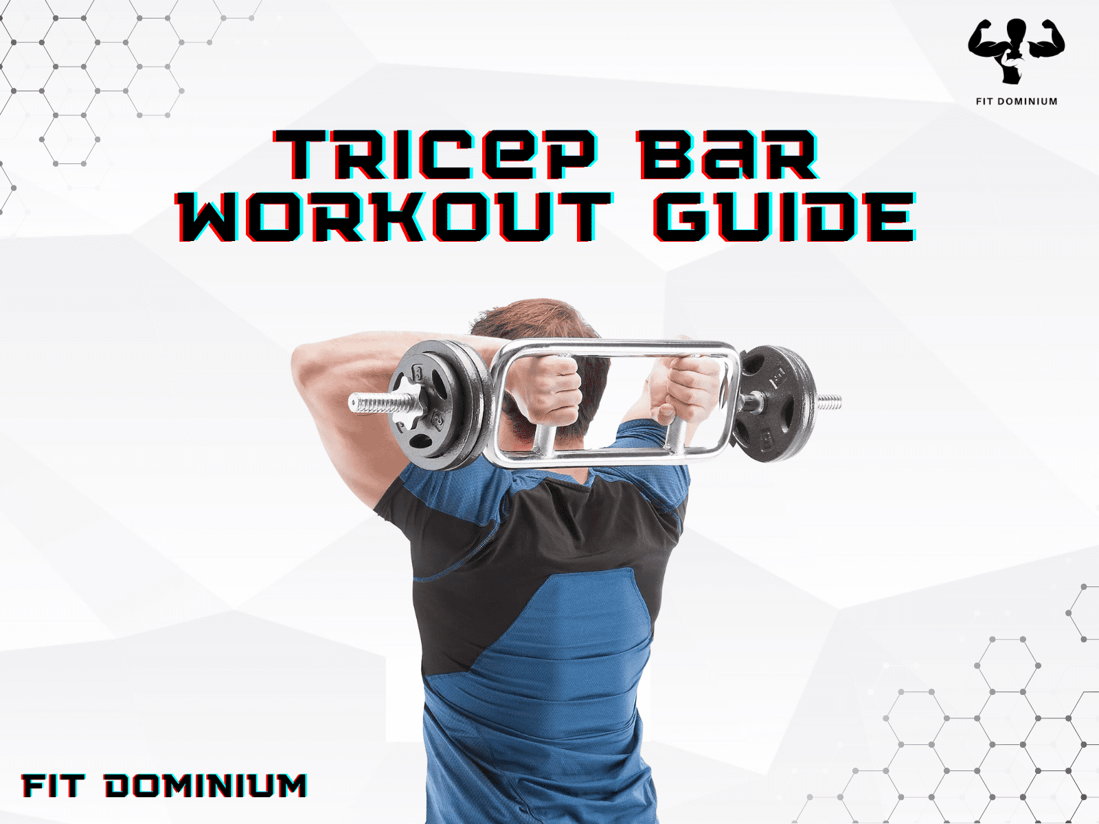 tricep bar workout guide