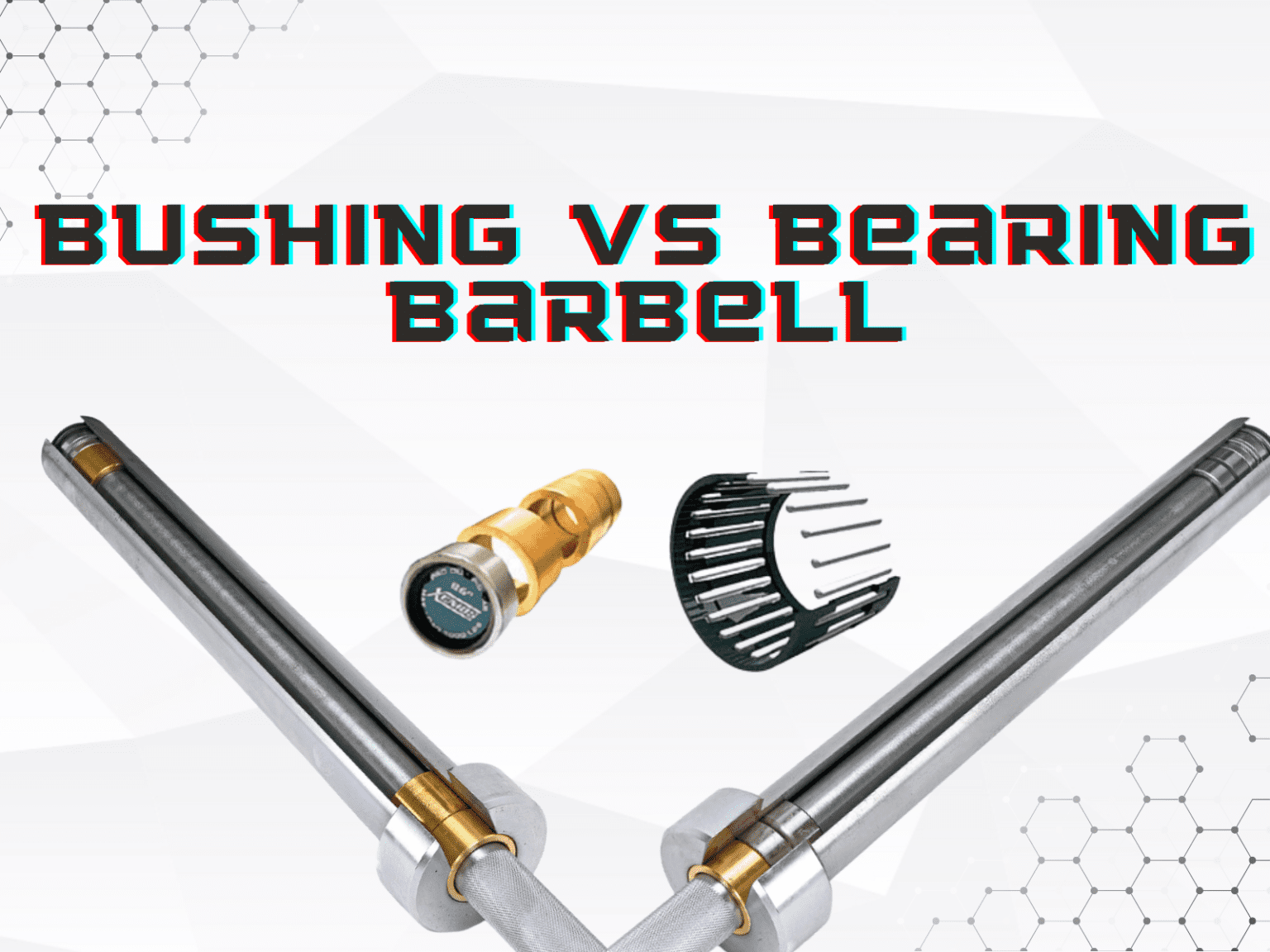 Bushing vs Bearing Barbell: Which Is Right for You? – FitDominium