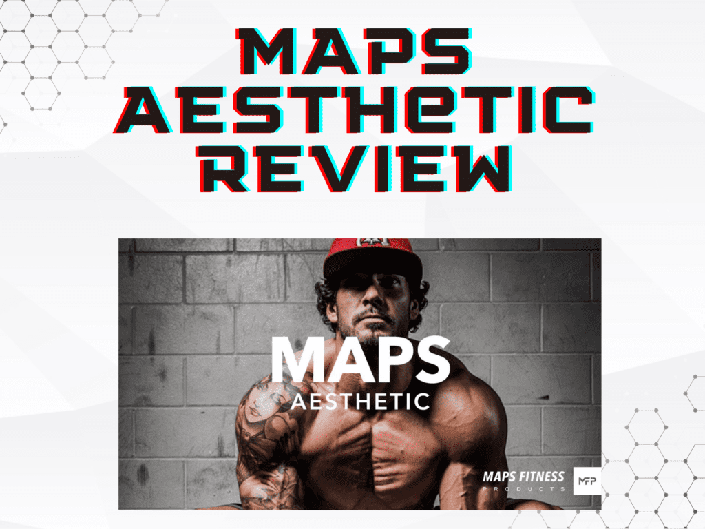 MAPS Aesthetic review