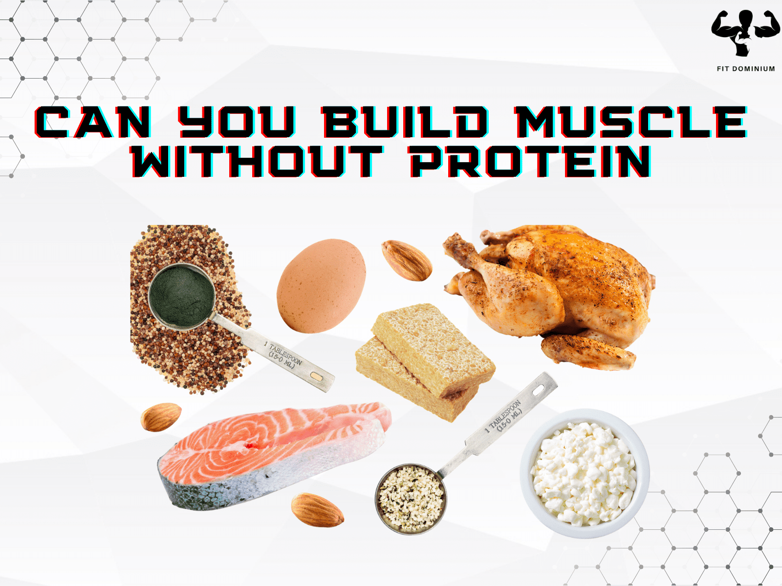 can you build muscle without protein
