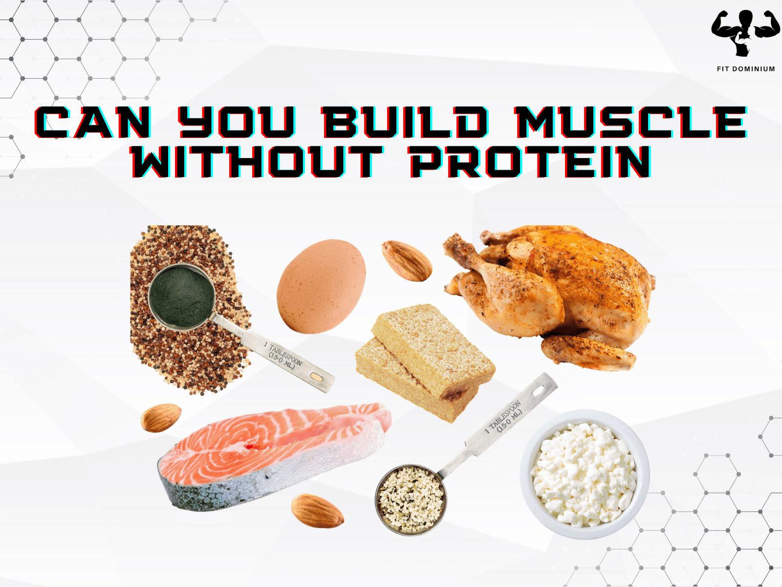 Can You Build Muscle Without Protein FitDominium