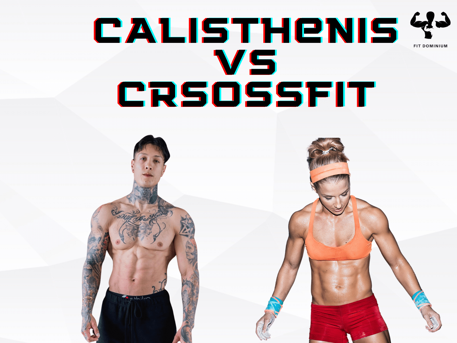 Calisthenics vs Crossfit: Which Is Best? – FitDominium