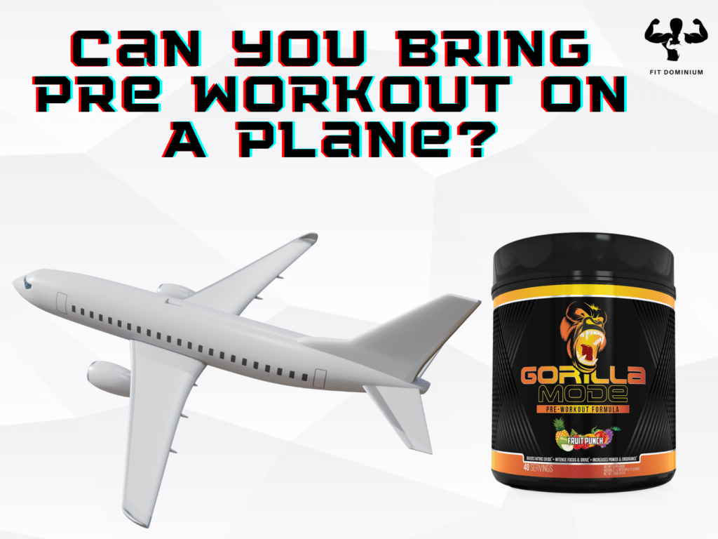 can you bring pre workout on a plane