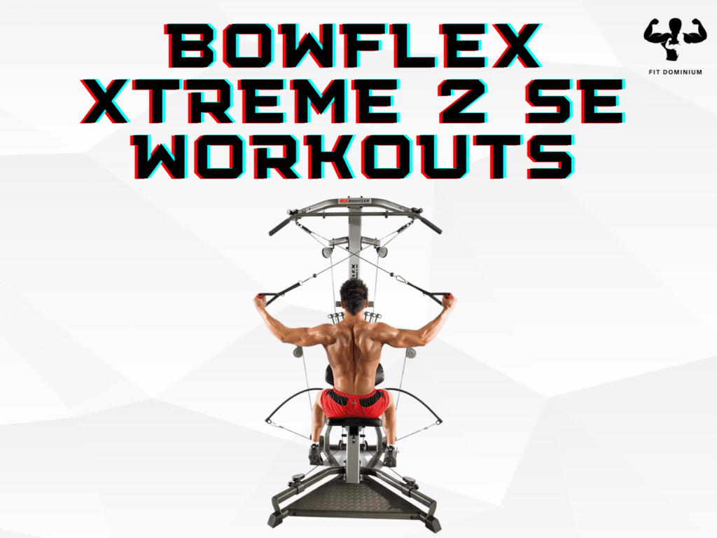 Bowflex Xtreme 2 Se Workouts Free Pdf