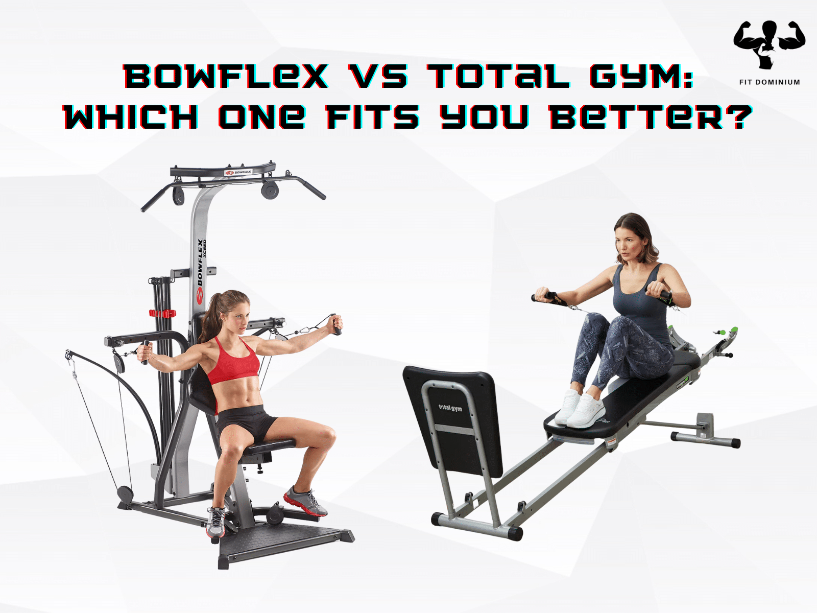 Bowflex vs Total Gym Which One Fits You Better? FitDominium