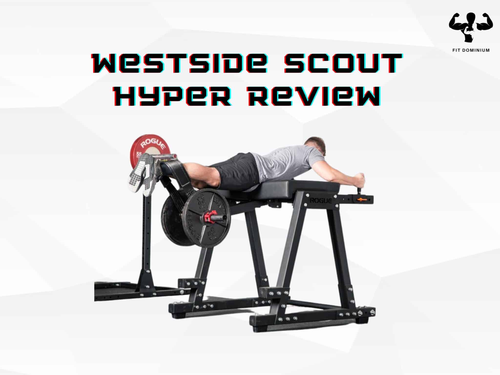 westside scout hyper review