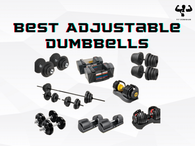 best adjustable dumbbells