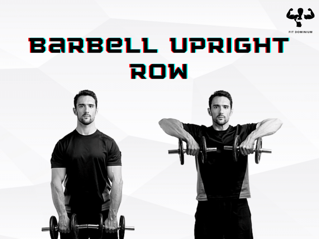 barbell upright row