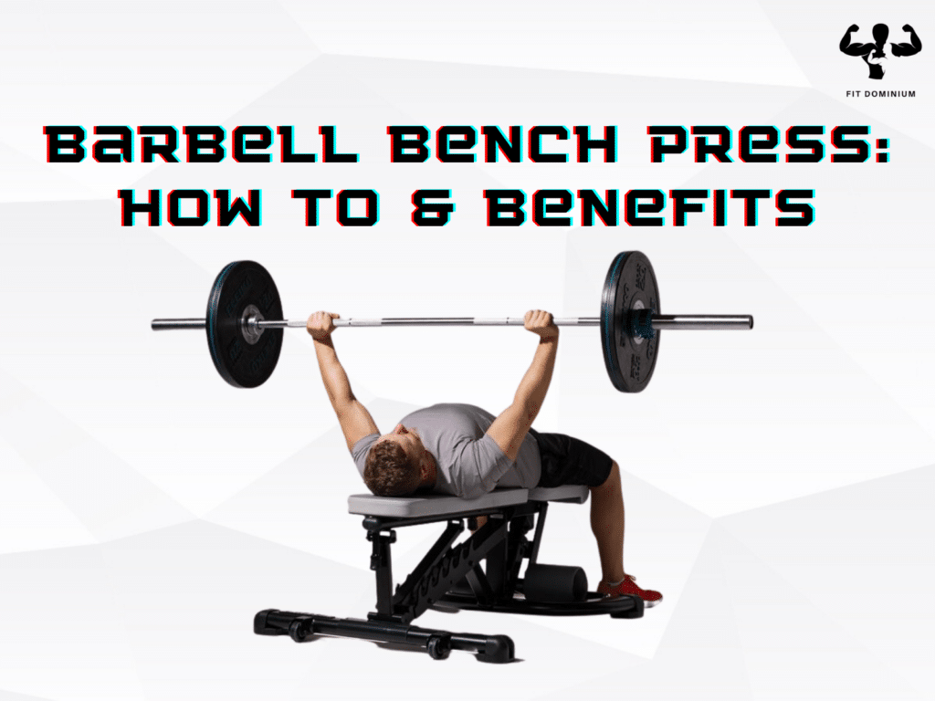 barbell bench press